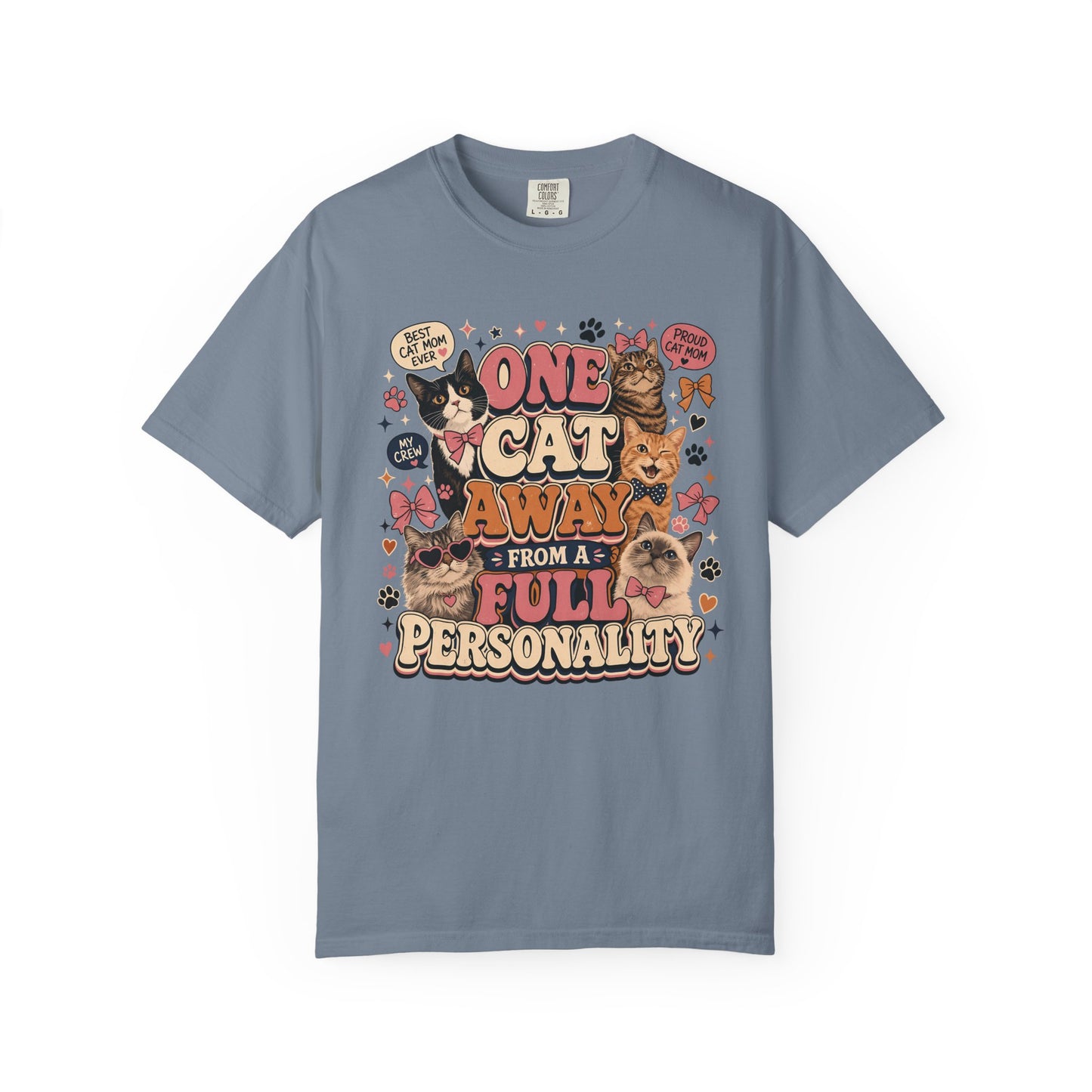One Cat Away From a Full Personality T-Shirt — Cute Retro Cat Graphic Tee for Cat Lovers