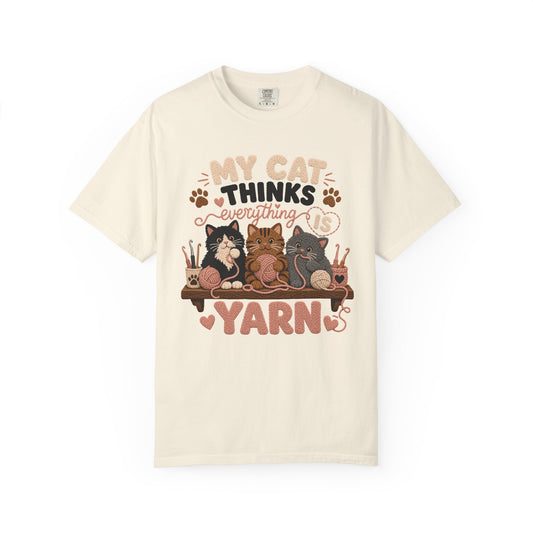 My Cat Thinks Everything Is Yarn T-Shirt