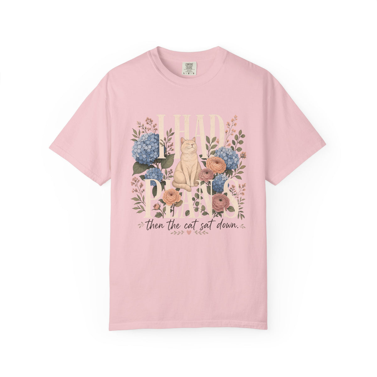 Cat Among Flowers T-Shirt — "I Had Plans" Floral Vintage Graphic