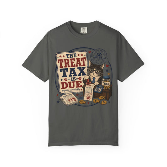 The Treat Tax Is Due Cat T-Shirt — Funny Pet Lover Graphic Tee