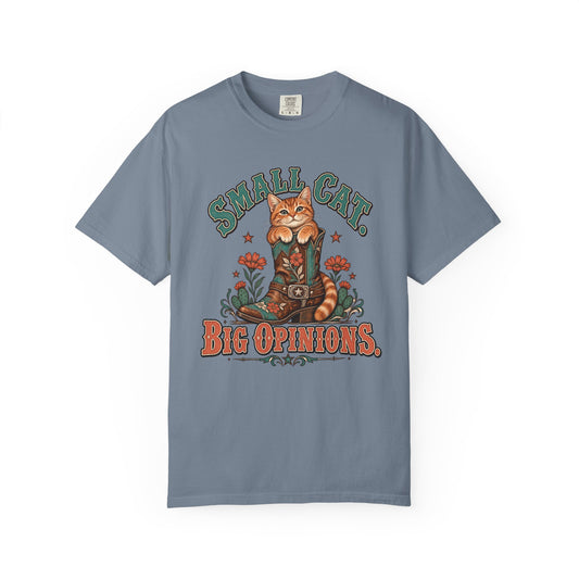 Small Cat Big Opinions T-Shirt