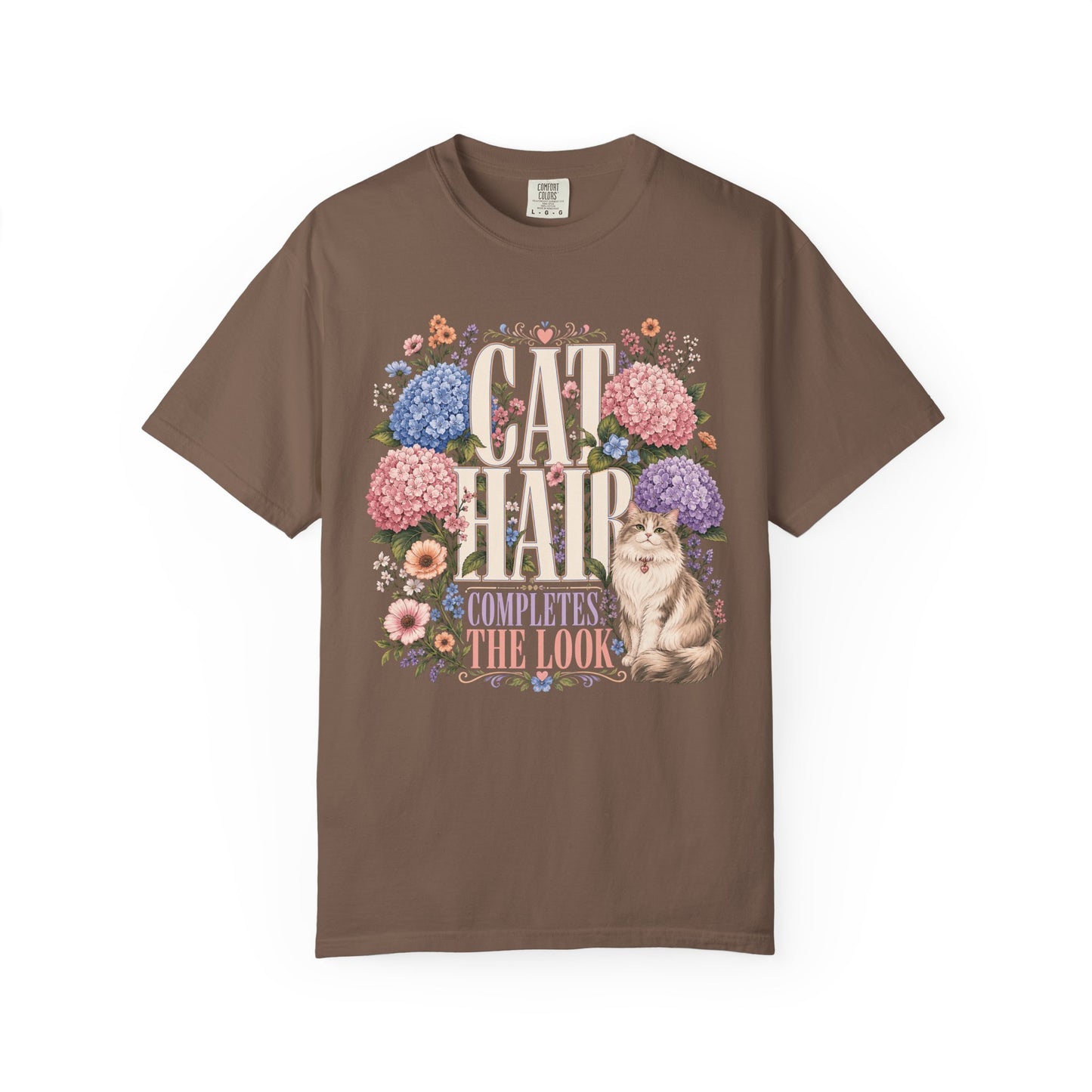 Cat Hair Don’t Care Floral T‑Shirt — "Cat Hair Completes The Look" Cute Cat & Hydrangea Tee
