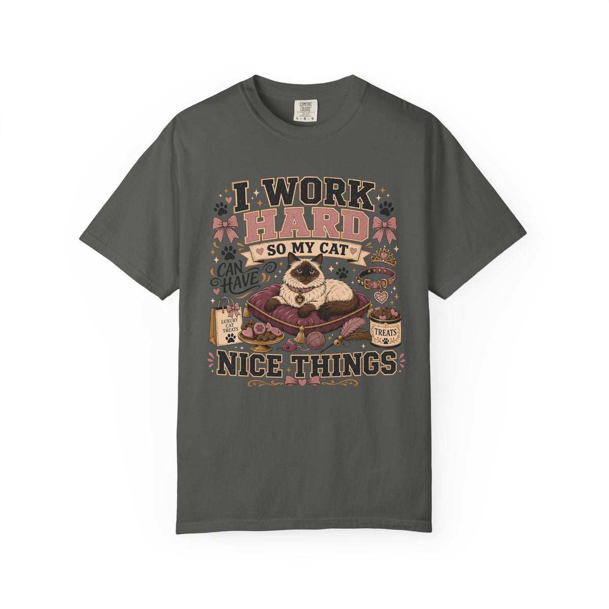 Cat Lover T-Shirt — "I Work Hard So My Cat Can Have Nice Things" Vintage Graphic