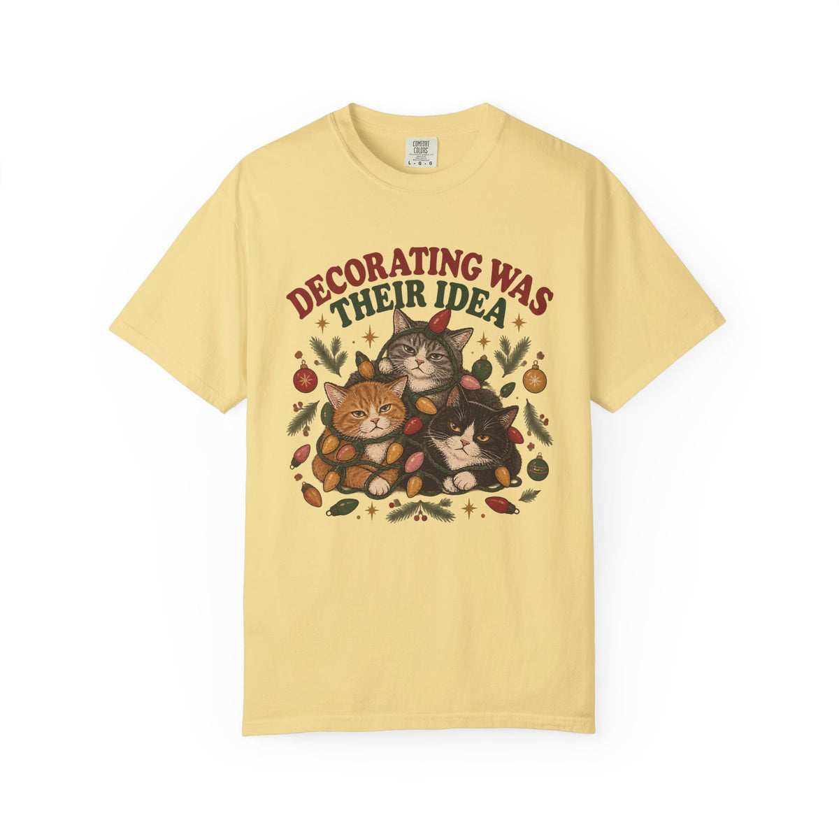 Decorating Was Their Idea Cat T-Shirt — Christmas Cats Tee