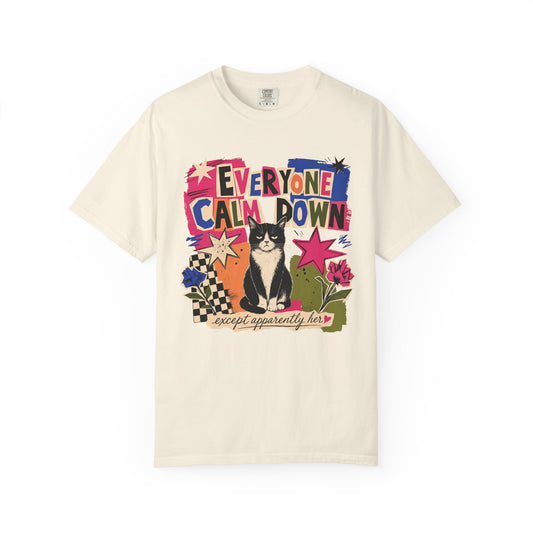 Everyone Calm Down Cat T-Shirt — Funny Graphic Tee with Sassy Cat