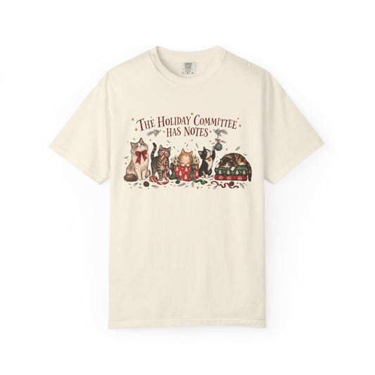 Holiday Committee Cats T-Shirt — "The Holiday Committee Has Notes" Cute Festive Cat Crew Tee