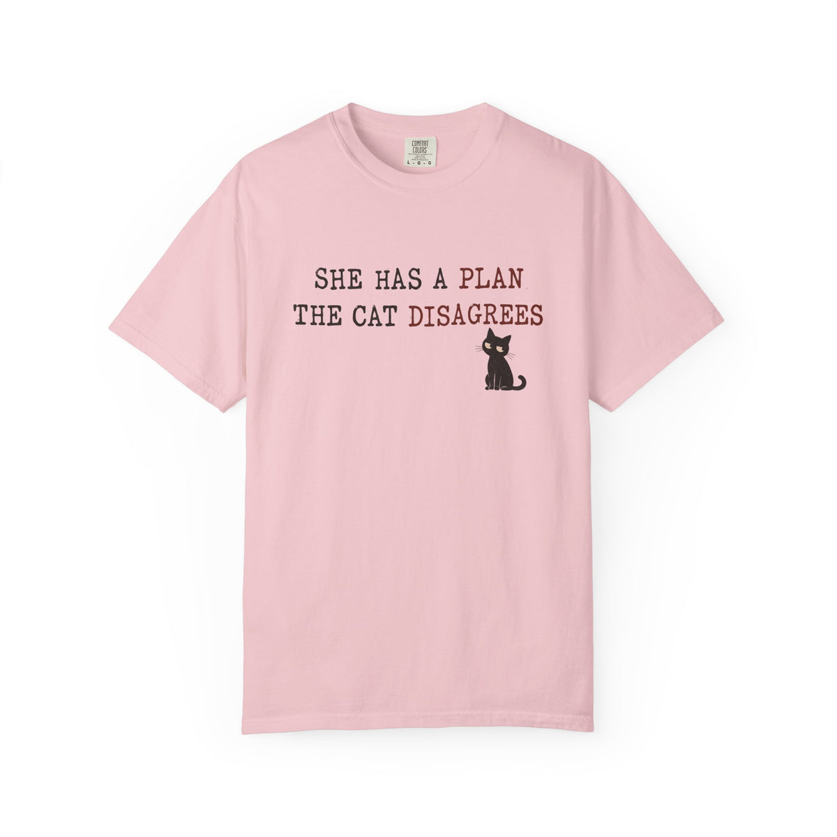 She Has a Plan The Cat Disagrees T-Shirt — Cute Cat Graphic Tee for Cat Lovers