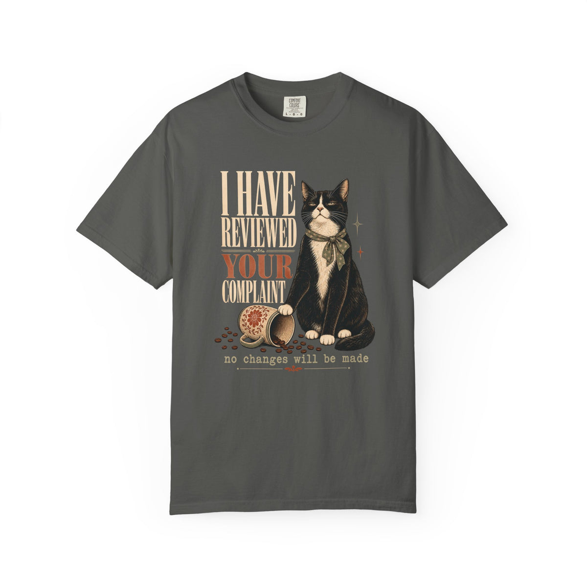 Cat T-Shirt — “I Have Reviewed Your Request” Graphic Tee