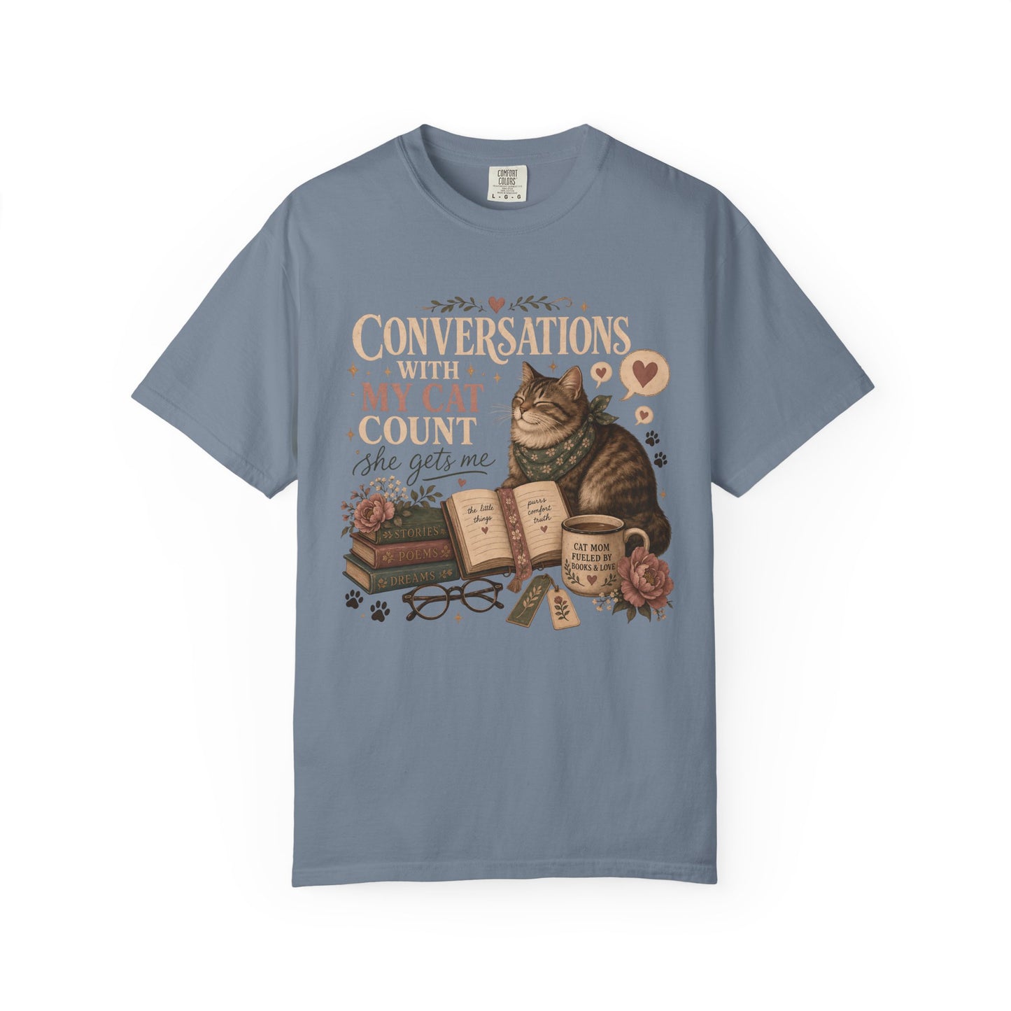 Cat Lover T-Shirt — "Conversations With My Cat I Count (She Gets Me)" Vintage Bookish Tee