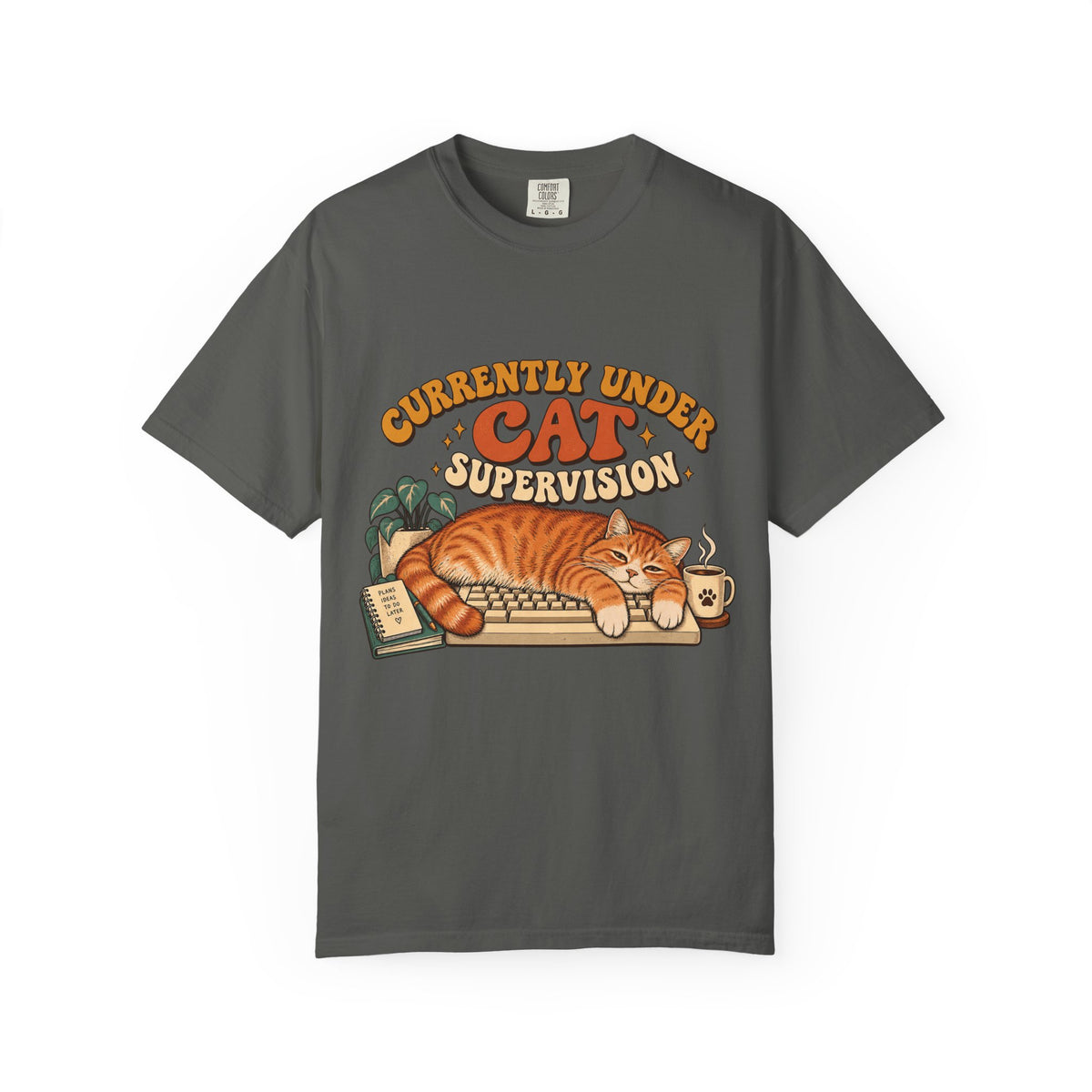 Currently Under Cat Supervision T-Shirt — Cute Orange Cat Graphic Tee