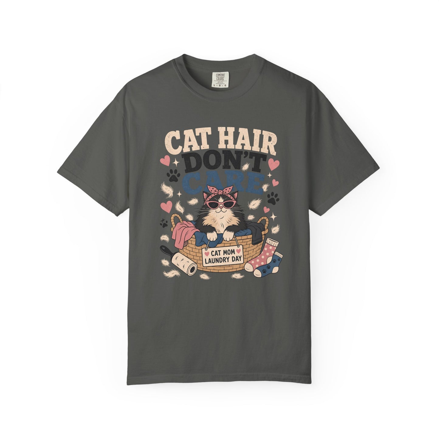 Cat Hair Don’t Care T-Shirt — Cute Laundry Day Cat Graphic Tee