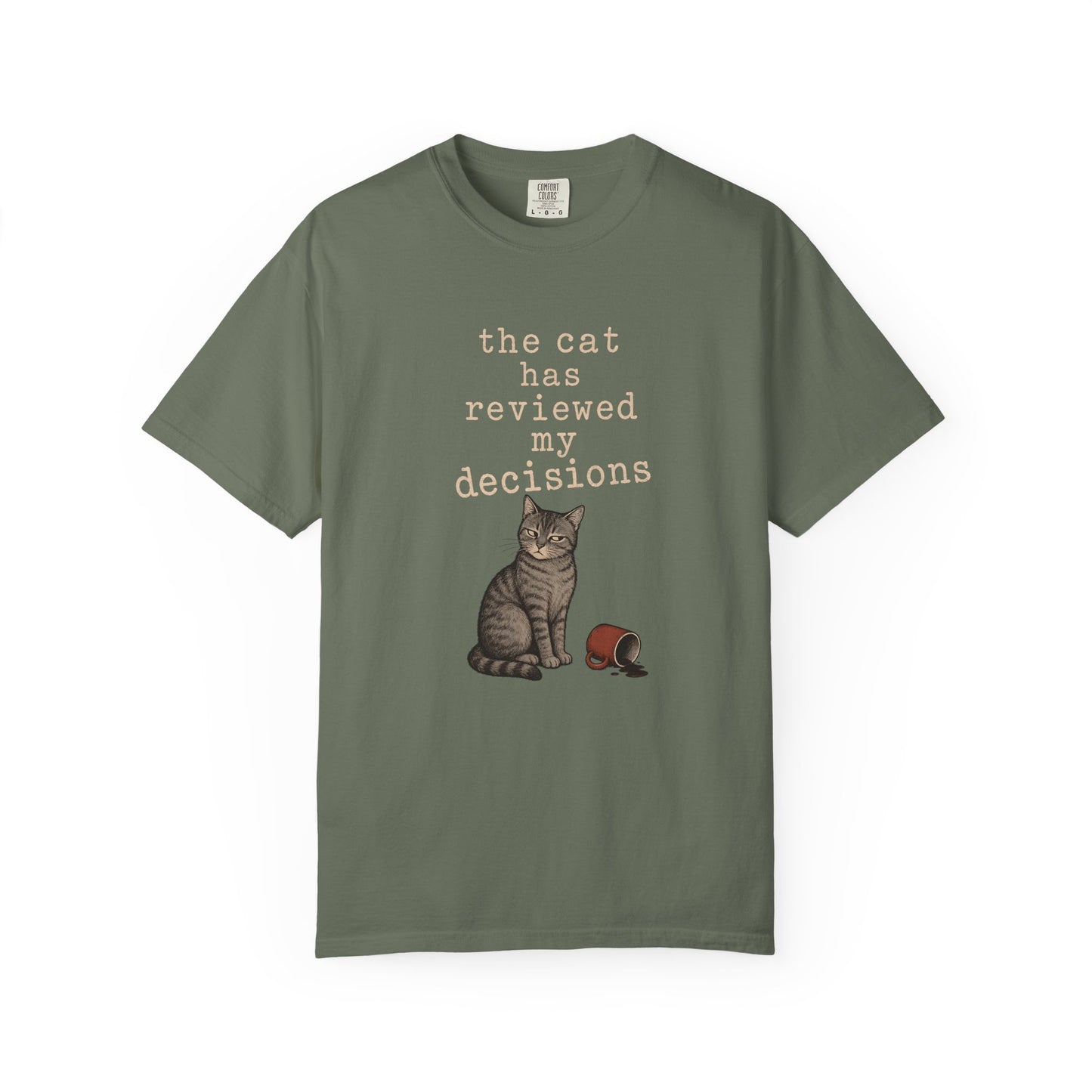 T-Shirt — "The Cat Has Reviewed My Decisions" Cute Cat Graphic Tee