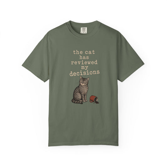 T-Shirt — "The Cat Has Reviewed My Decisions" Cute Cat Graphic Tee