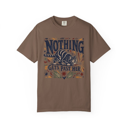 Nothing Gets Past Her Cat T-Shirt — Cute Cat Graphic Tee for Cat Lovers