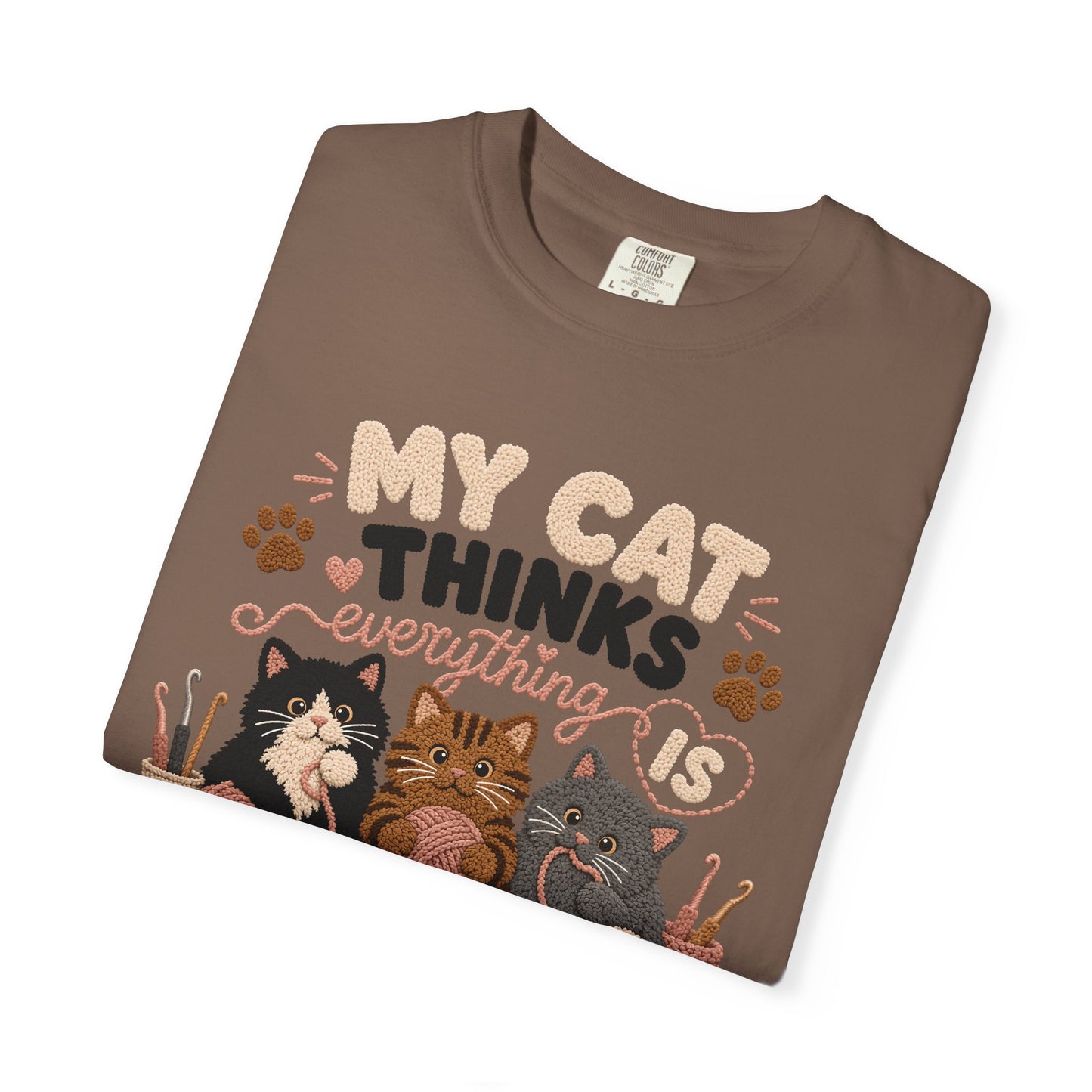 My Cat Thinks Everything Is Yarn T-Shirt