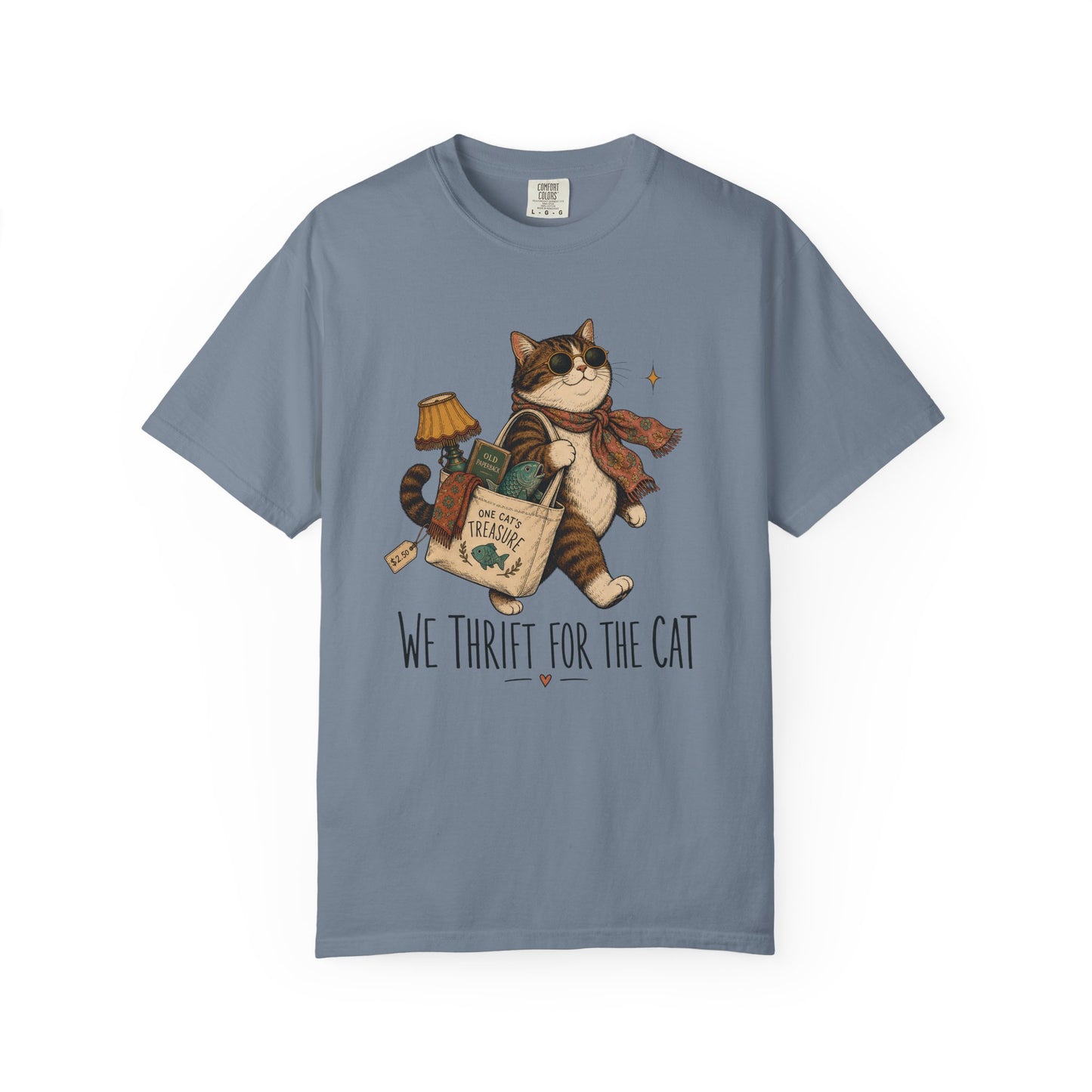 Cat Thrift Shopper T‑Shirt — “We Thrift for the Cat” Cute Retro Cat Graphic Tee