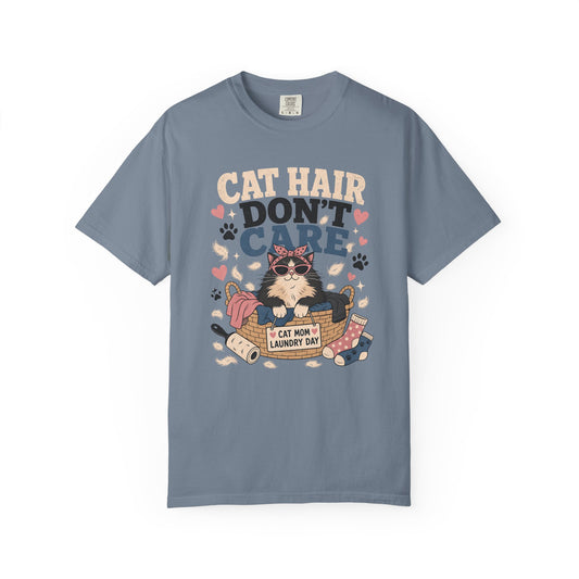 Cat Hair Don’t Care T-Shirt — Cute Laundry Day Cat Graphic Tee