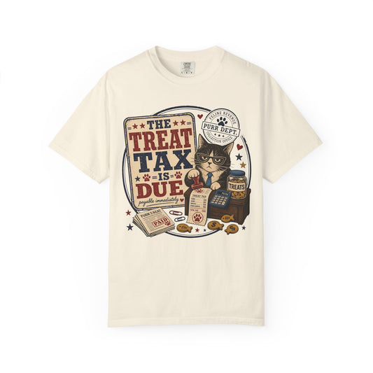 The Treat Tax Is Due Cat T-Shirt — Funny Pet Lover Graphic Tee