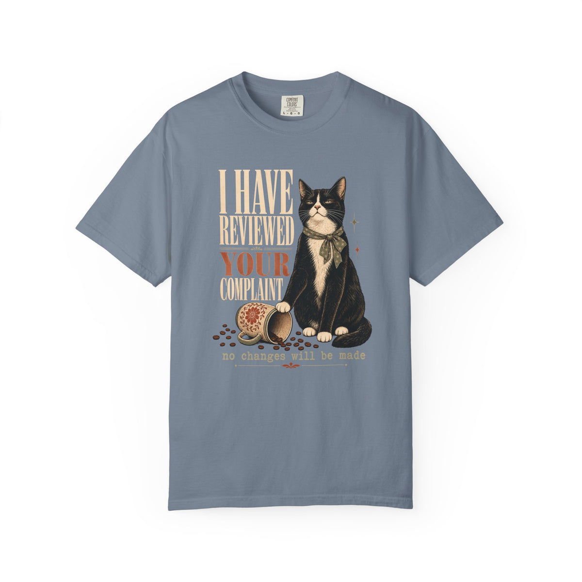 Cat T-Shirt — “I Have Reviewed Your Request” Graphic Tee
