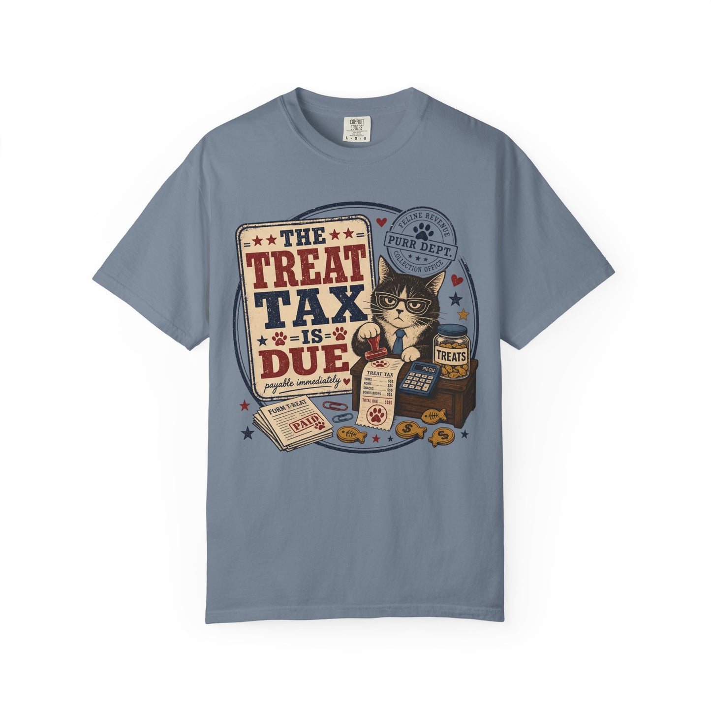The Treat Tax Is Due Cat T-Shirt — Funny Pet Lover Graphic Tee