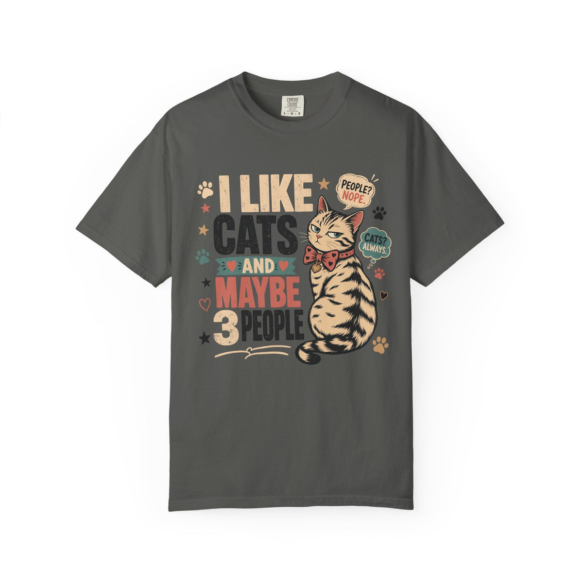 I Like Cats and Maybe 3 People T-Shirt — Funny Cat Lover Graphic Tee