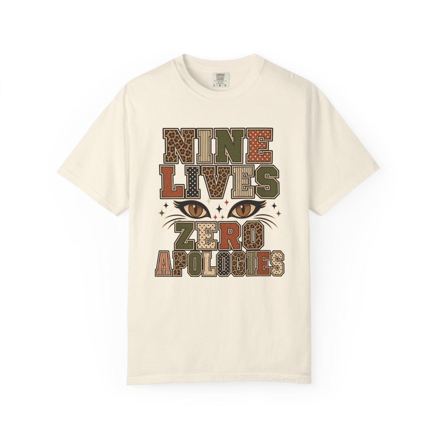 Nine Lives Zero Apologies T-Shirt