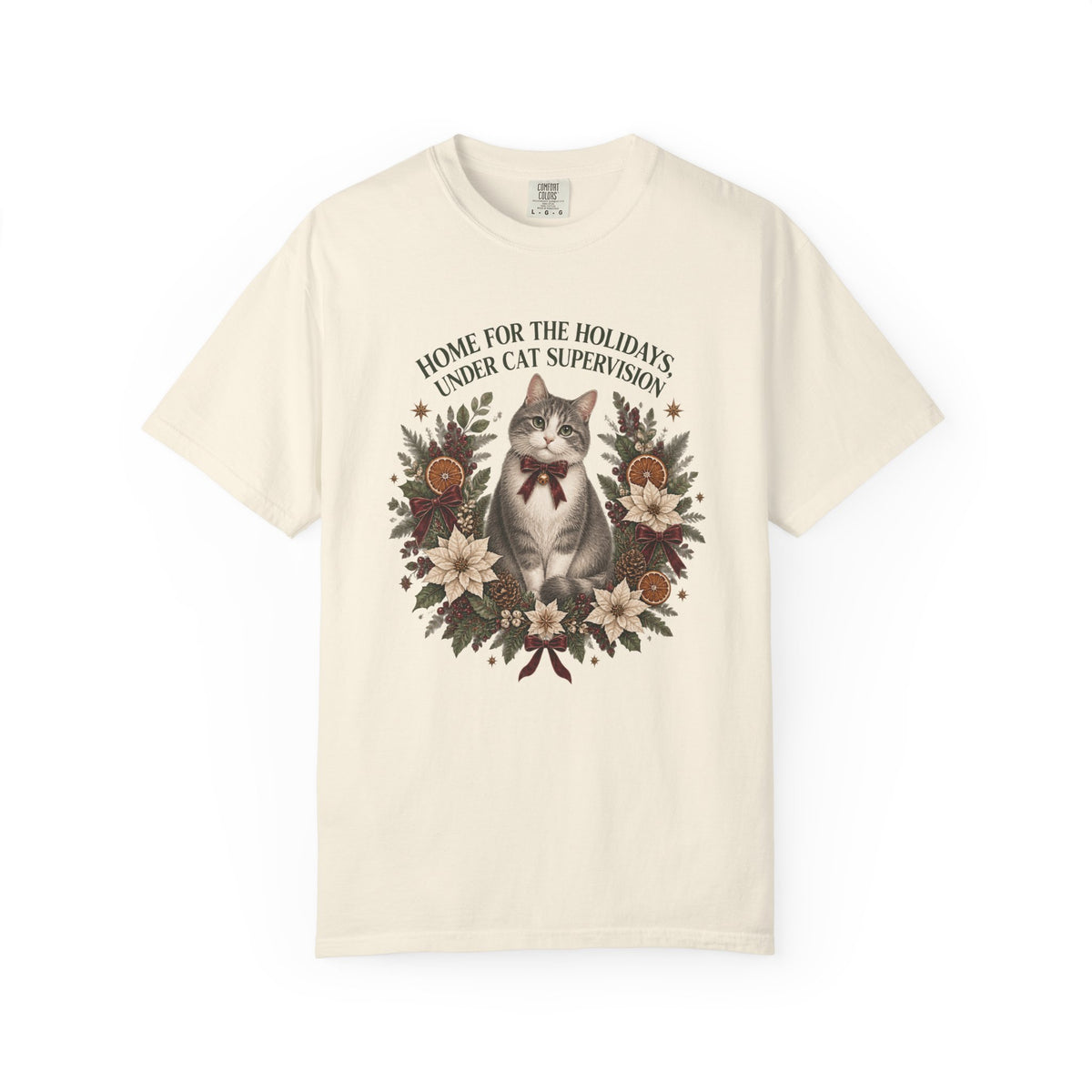 Holiday Cat T-Shirt — “Home for the Holidays Under Cat Supervision” Vintage Floral Cat Tee