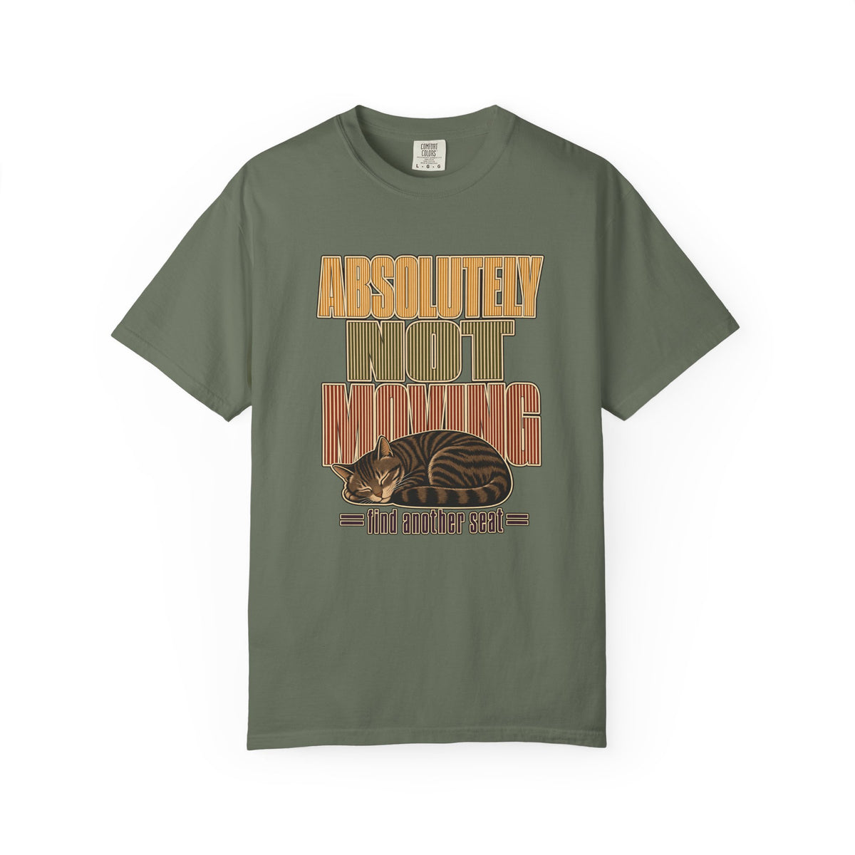 Absolutely Not Moving T-Shirt — Vintage Cat Nap Graphic Tee