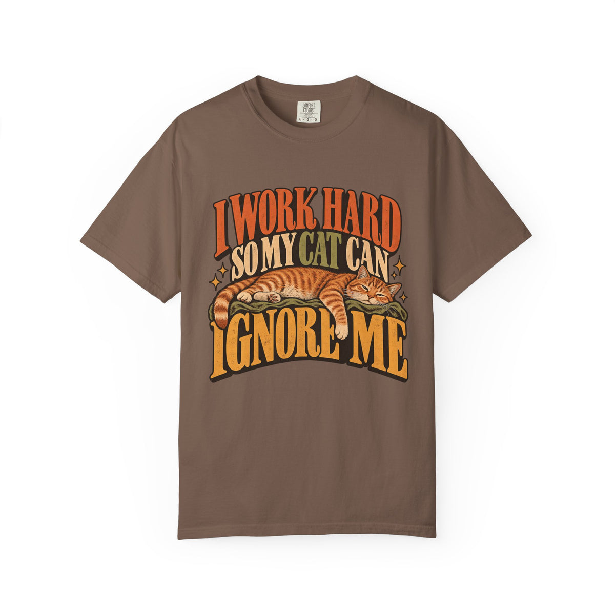 I Work Hard So My Cat Can Ignore Me T-Shirt