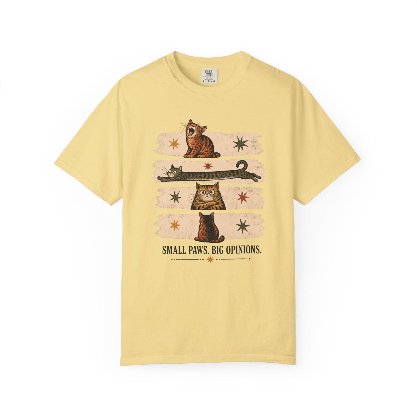 Cat T-Shirt — "Small Paws, Big Opinions" Graphic Tee