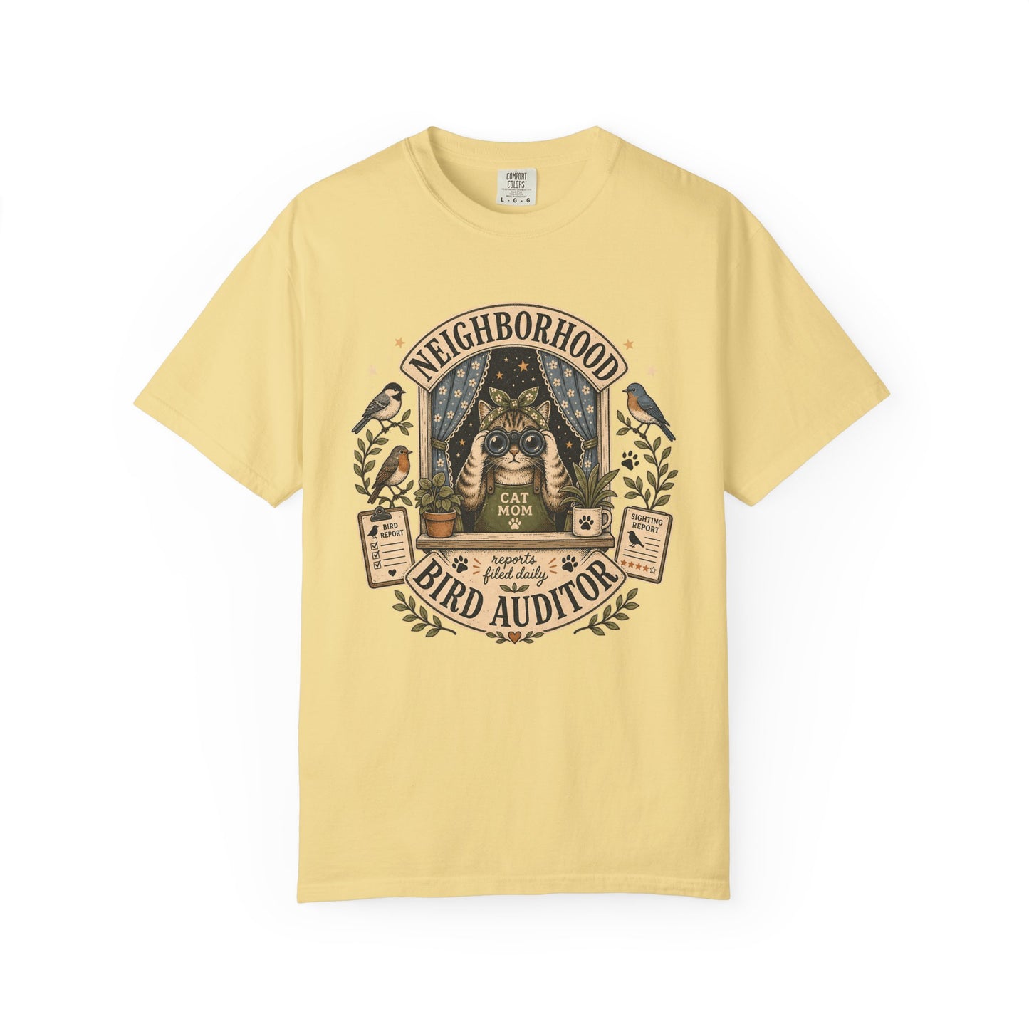 Neighborhood Bird Auditor T-Shirt — Cat Mom Birdwatcher Graphic Tee