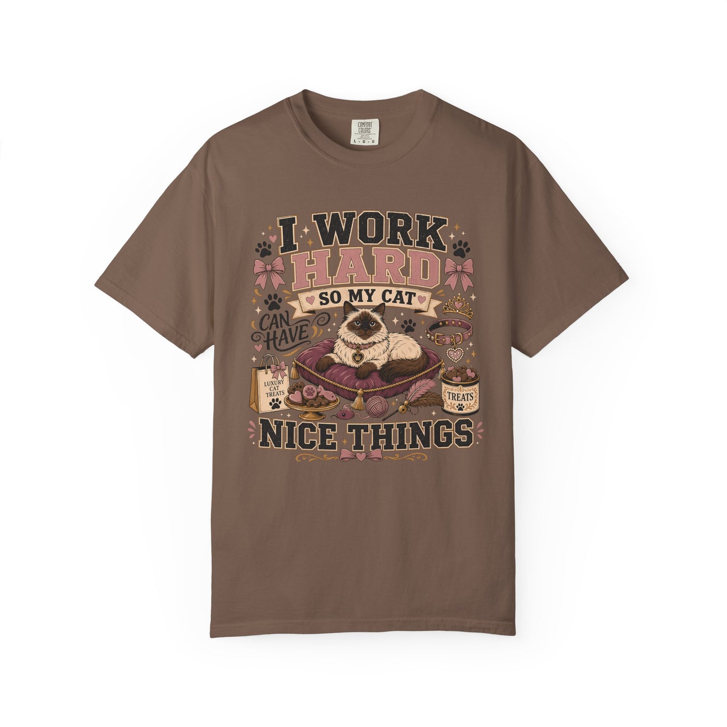 Cat Lover T-Shirt — "I Work Hard So My Cat Can Have Nice Things" Vintage Graphic