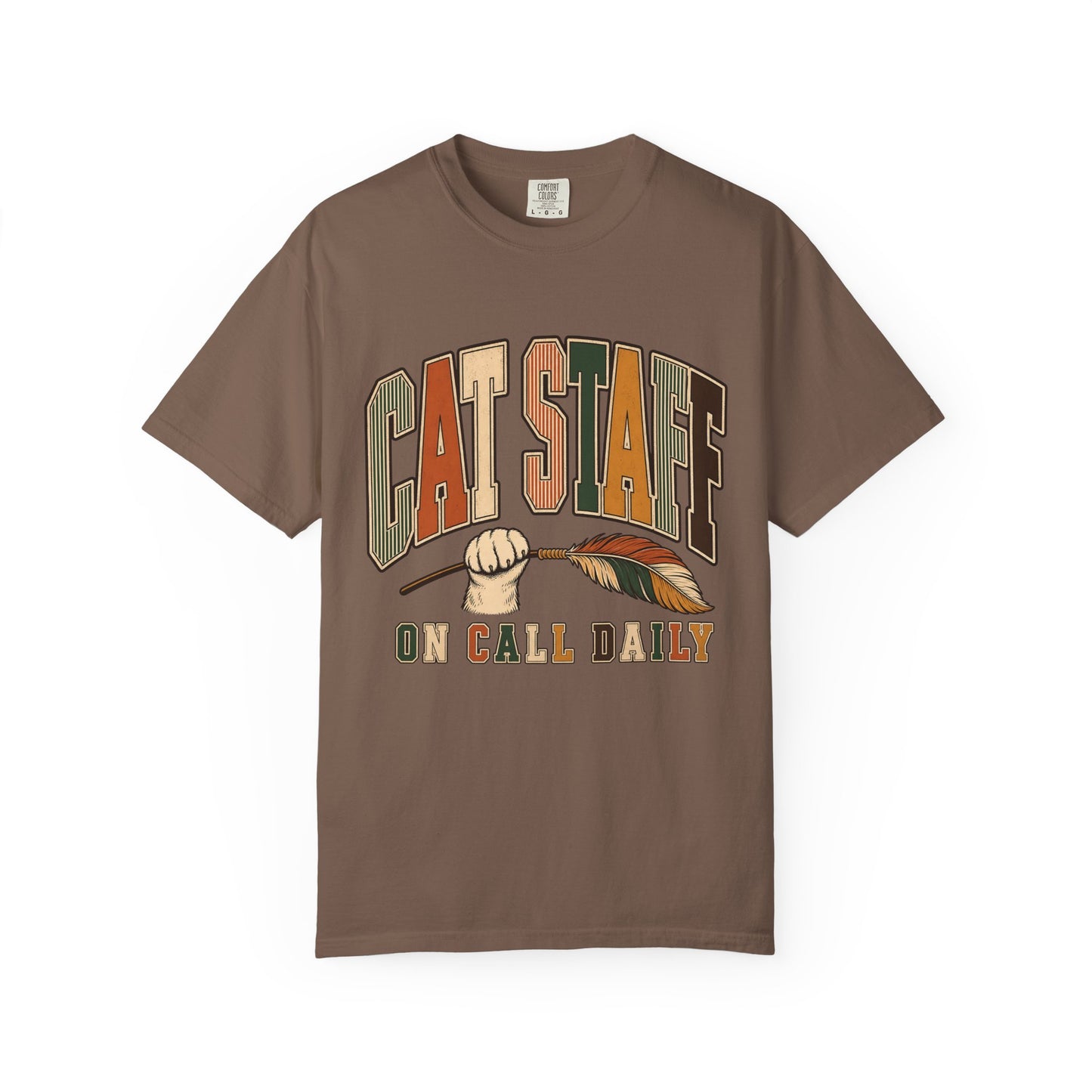 Cat Staff T-Shirt — "On Call Daily" Tee