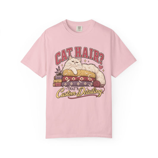 Cat Hair? That’s Custom Detailing T-Shirt — Cute Cat Lover Graphic Tee