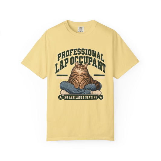 Professional Lap Occupant Cat T-Shirt — Funny Pet Lover Tee