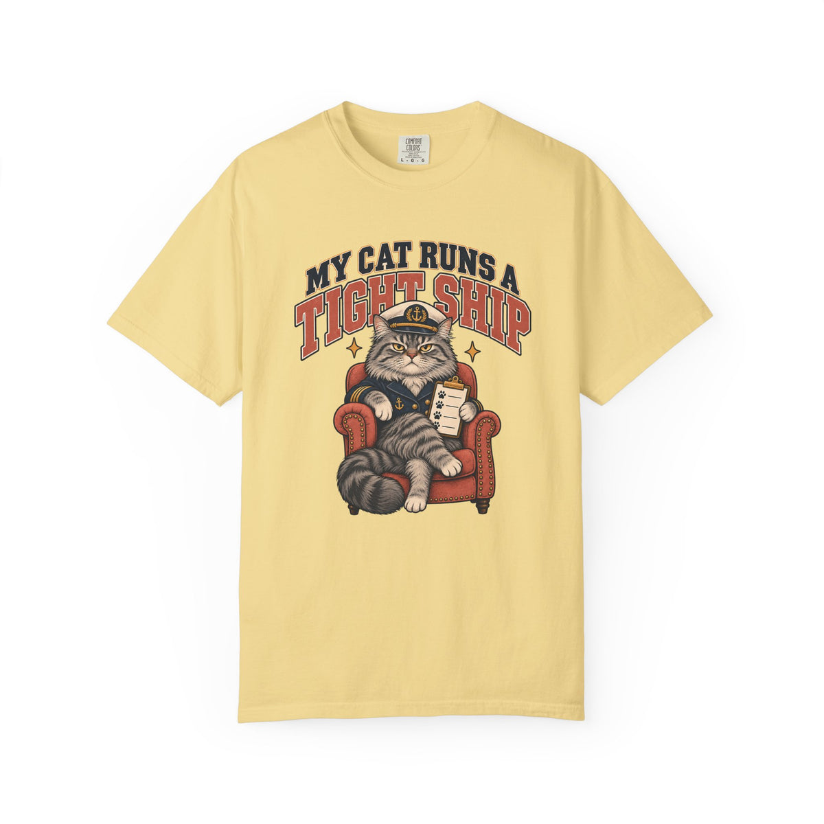 My Cat Runs a Tight Ship T-Shirt — Funny Cat Captain Graphic Tee