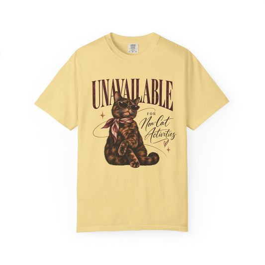 Unavailable for Non-Cat Activities T-Shirt — Cute Vintage Cat Graphic