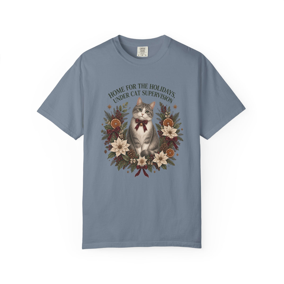 Holiday Cat T-Shirt — “Home for the Holidays Under Cat Supervision” Vintage Floral Cat Tee
