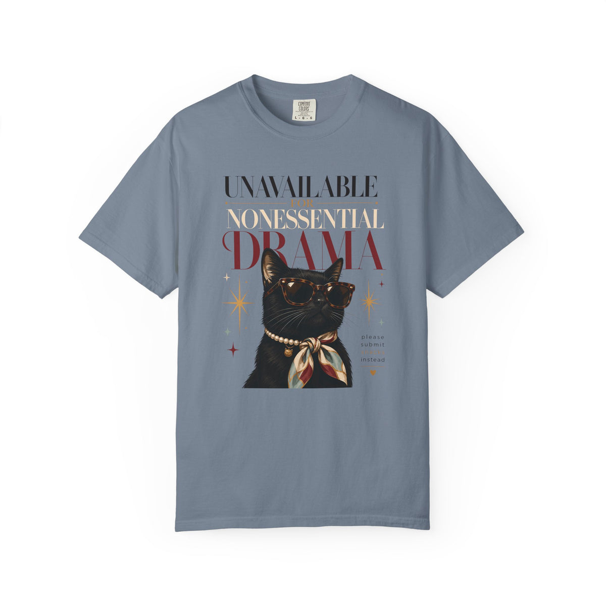 "Unavailable for Nonessential Drama" Cat T-Shirt — Vintage Black Cat Graphic Tee