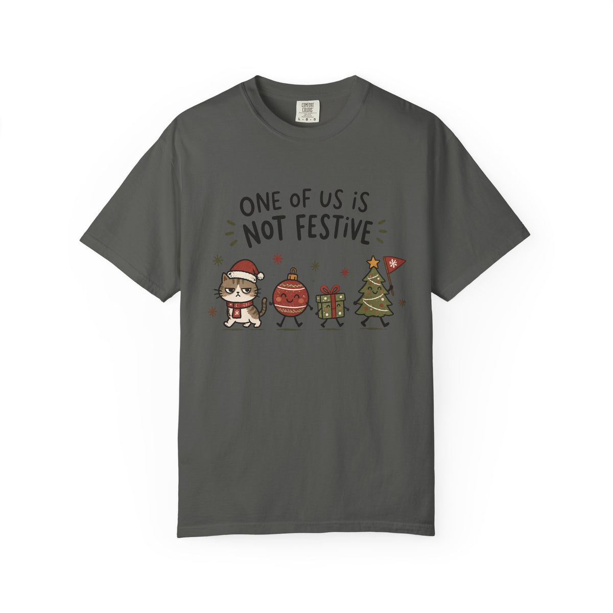 Funny Holiday T-Shirt "One of Us is Not Festive" – Cute Grinchy Cartoon Xmas Tee