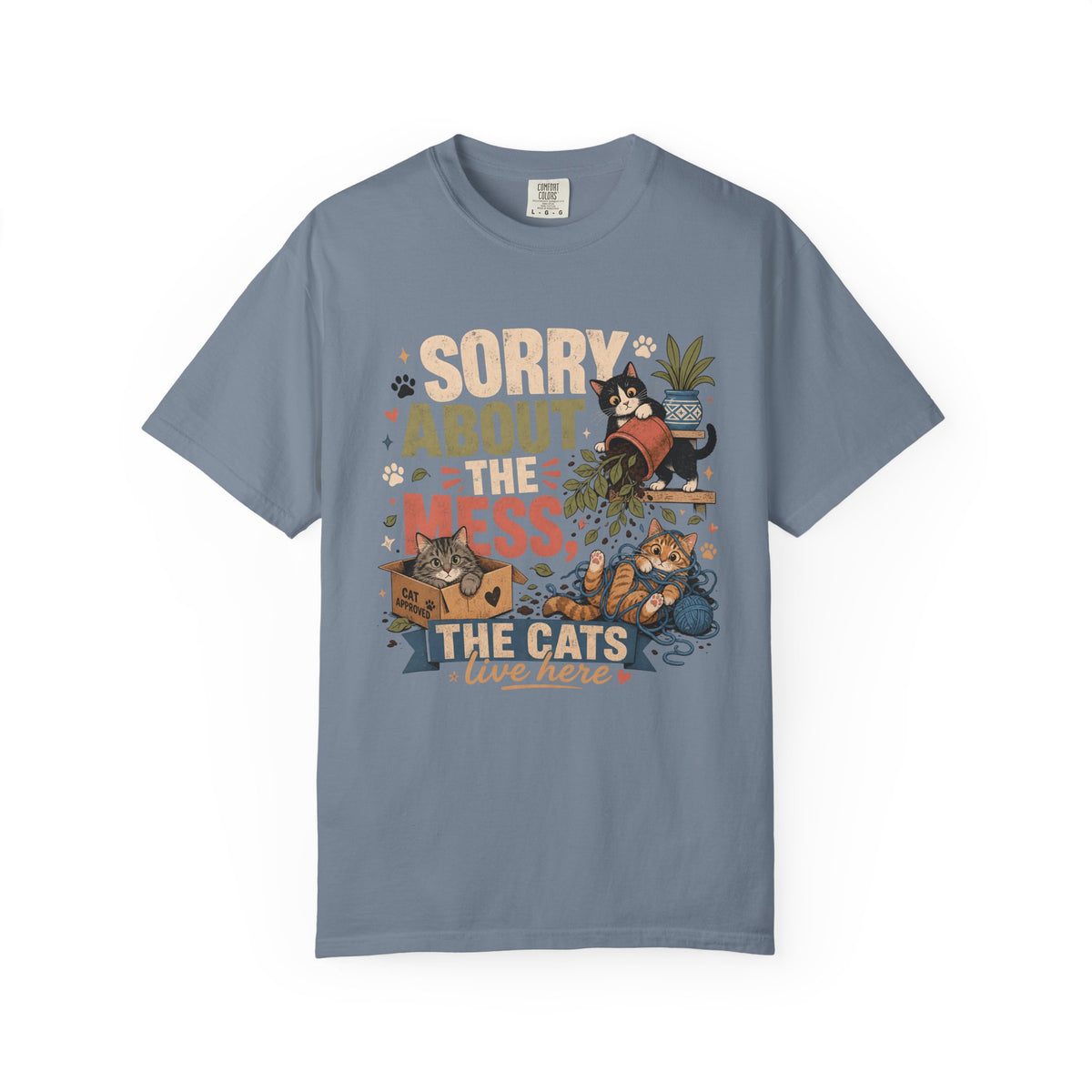 Sorry About the Mess Cat T-Shirt — Cute Cat Mom Graphic Tee