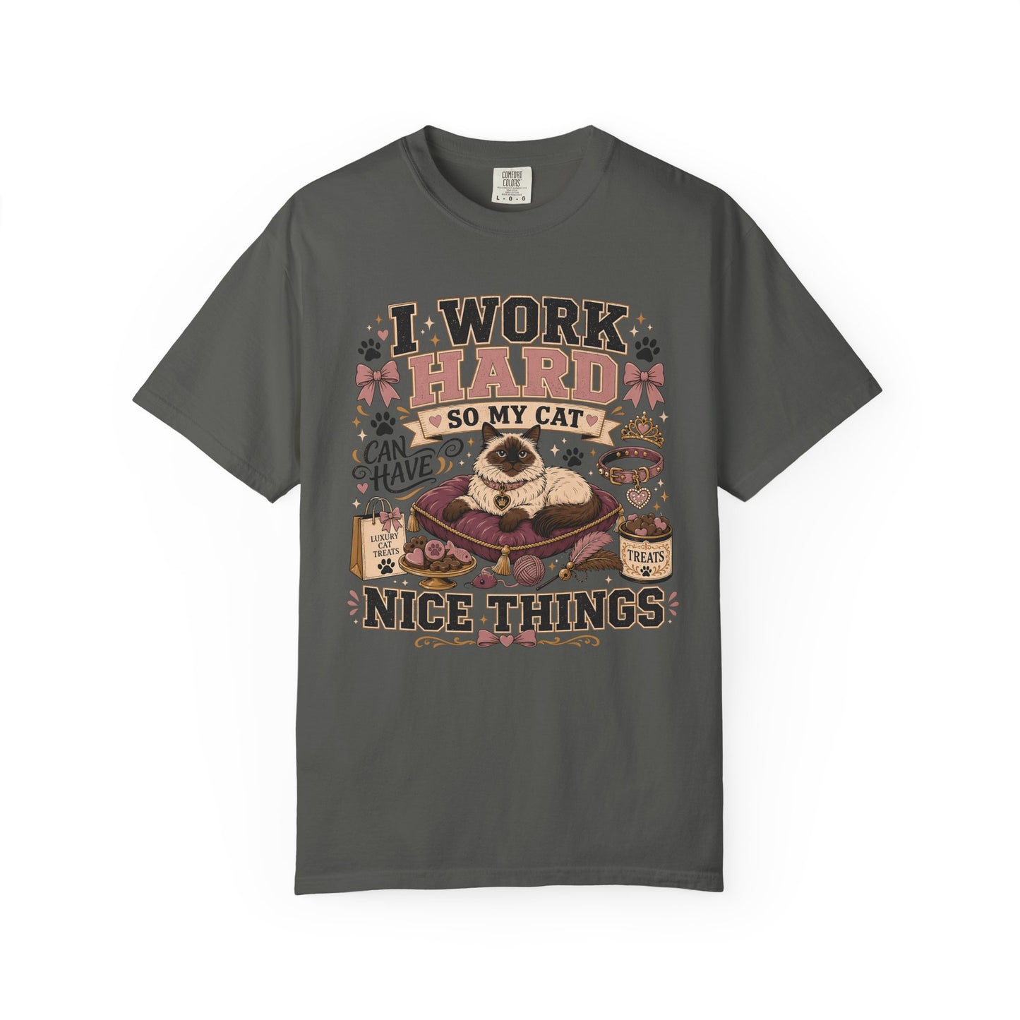 Cat Lover T-Shirt — "I Work Hard So My Cat Can Have Nice Things" Vintage Graphic
