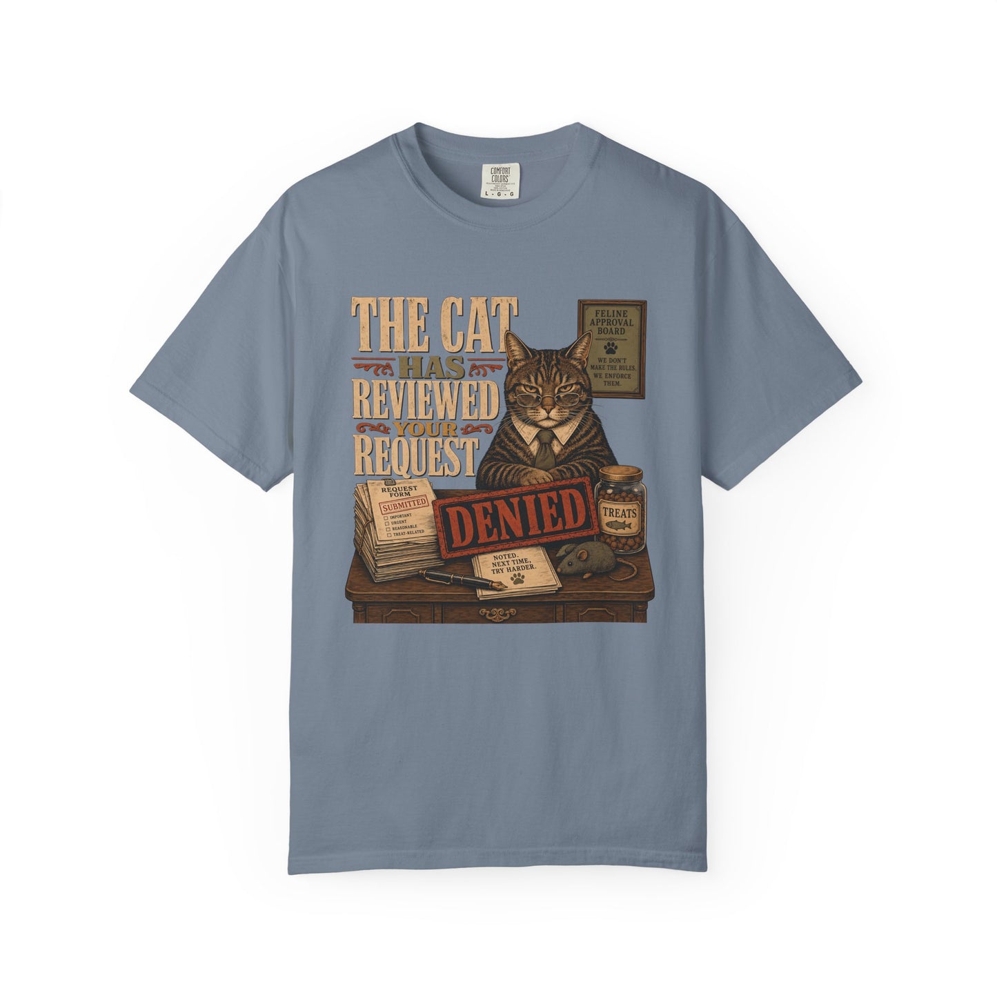 Cat Denied T‑Shirt — 'The Cat Has Reviewed Your Request: Denied' Vintage Graphic Tee