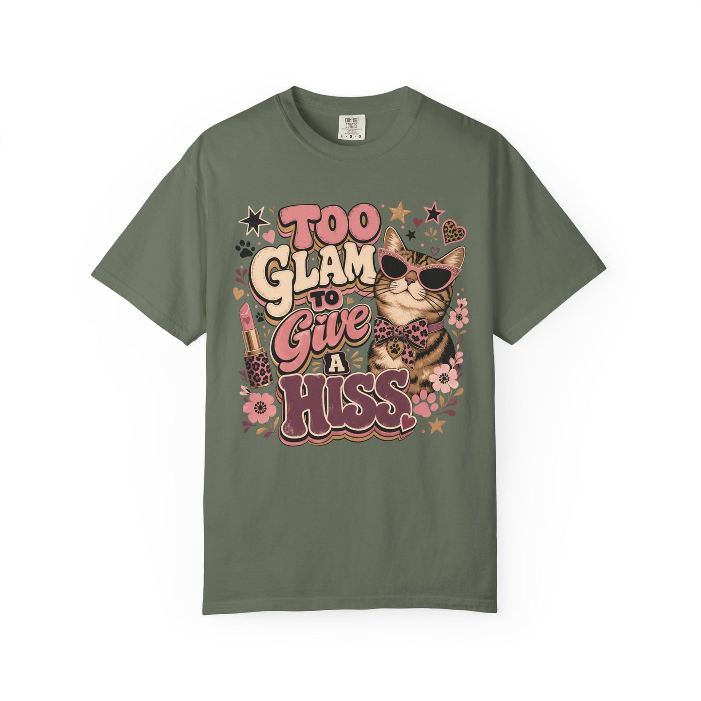 Too Glam to Give a Hiss Cat T-Shirt
