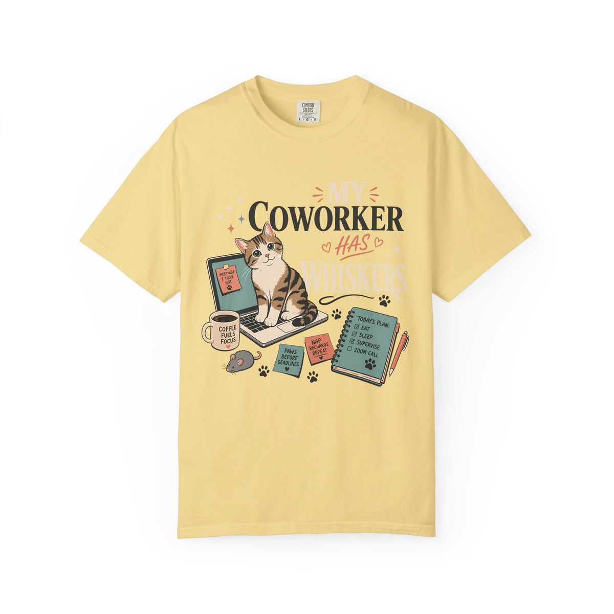 Cat Coworker T-Shirt — "My Coworker Has Whiskers" Casual Graphic Tee