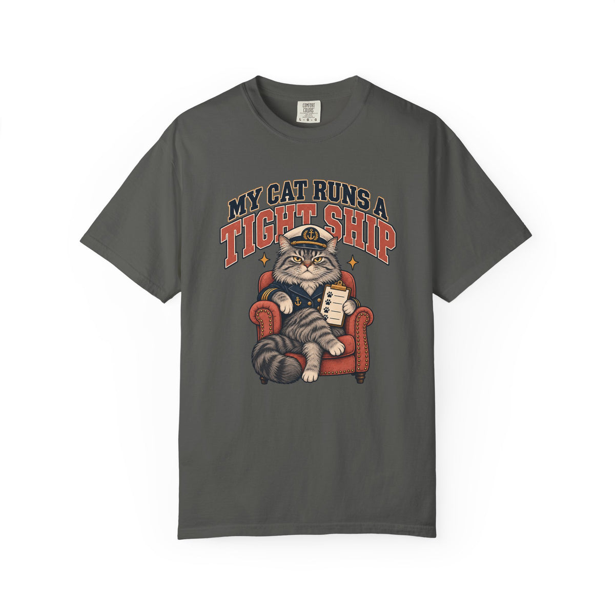 My Cat Runs a Tight Ship T-Shirt — Funny Cat Captain Graphic Tee