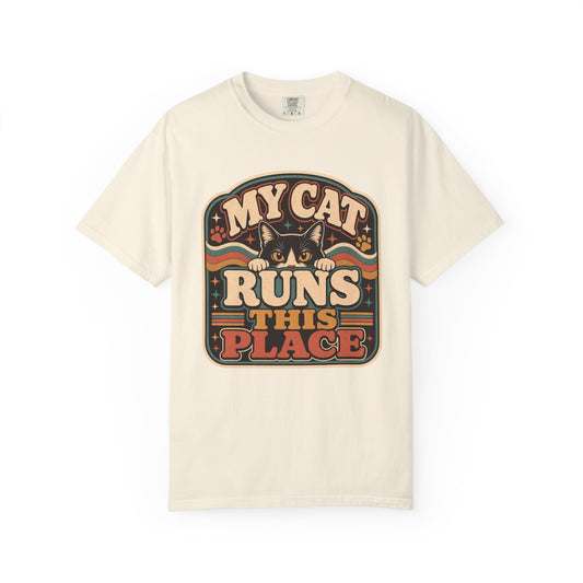 My Cat Runs This Place T-Shirt — Retro Cat Lover Shirt