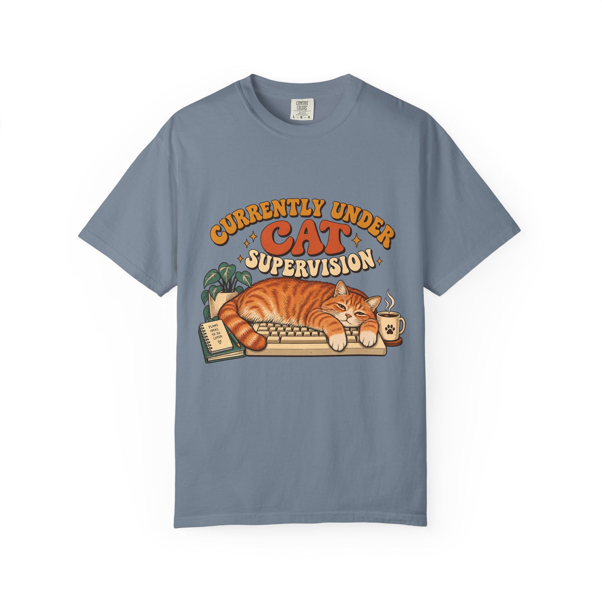 Currently Under Cat Supervision T-Shirt — Cute Orange Cat Graphic Tee