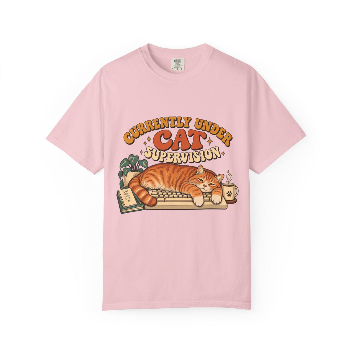 Currently Under Cat Supervision T-Shirt — Cute Orange Cat Graphic Tee