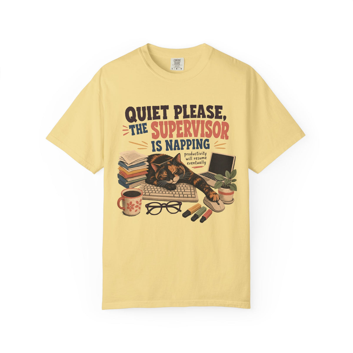 Quiet Please — The Supervisor Is Napping Cat T-Shirt